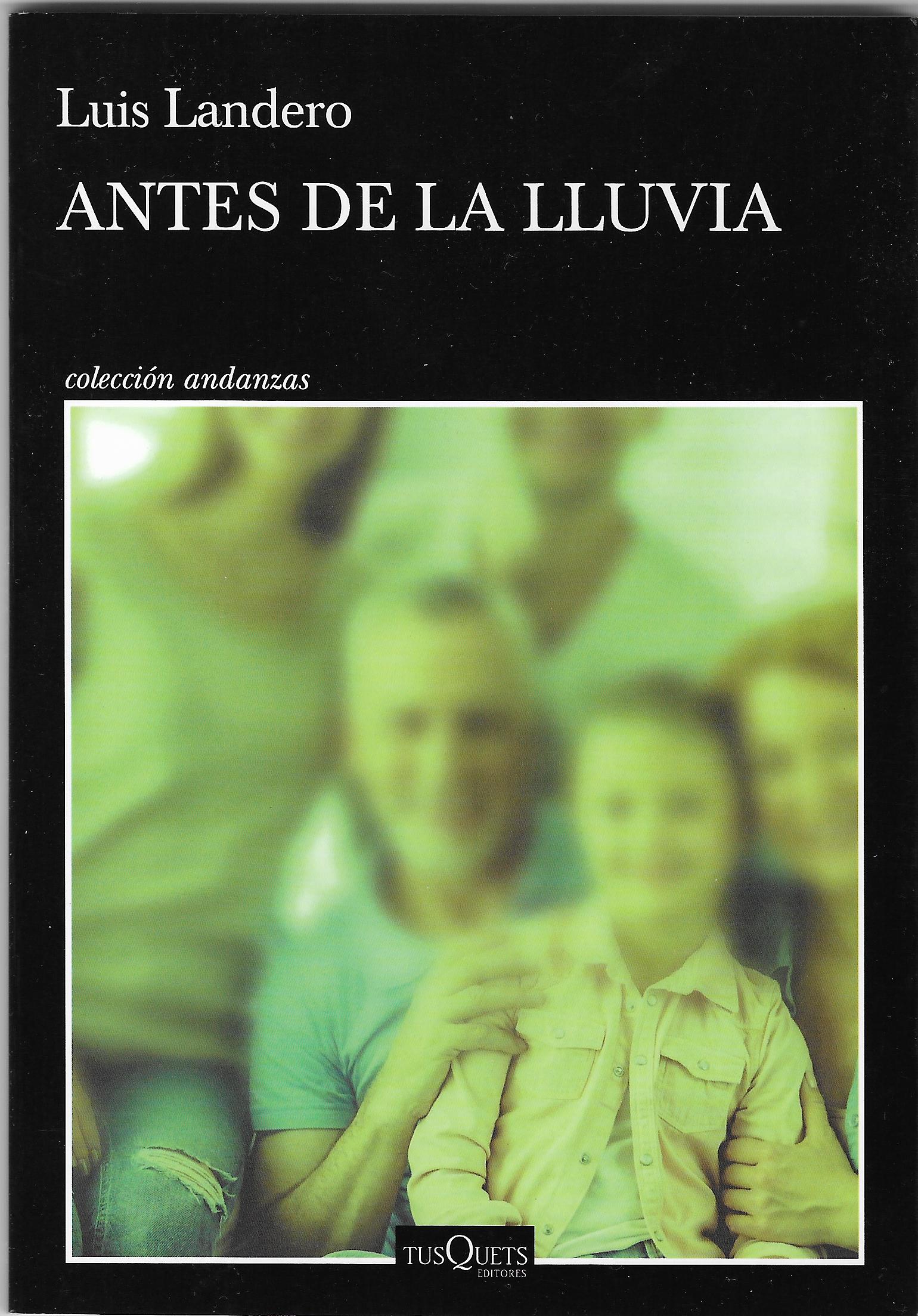 Antes de la lluvia (Paperback)