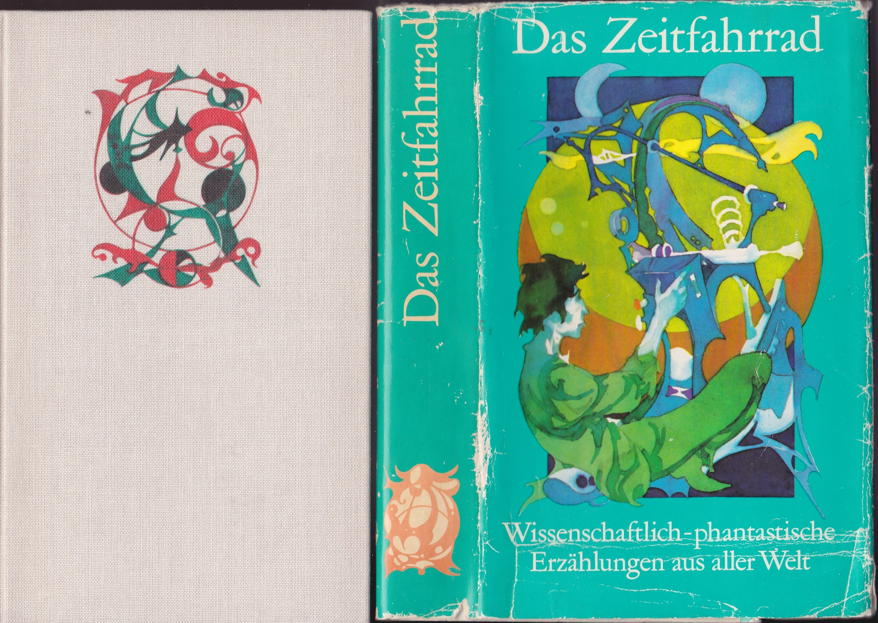 Das Zeitfahrrad : Wissenschaftlich-phantastische Erzählungen aus aller Welt