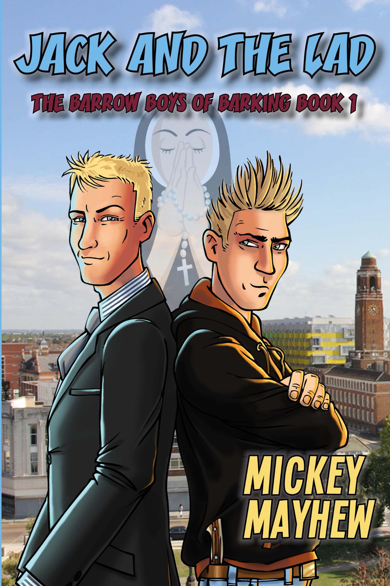 Jack and the Lad (The Barrow Boys of Barking Book 1)