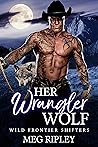 Her Wrangler Wolf