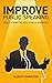 Improve public speaking: Sk...