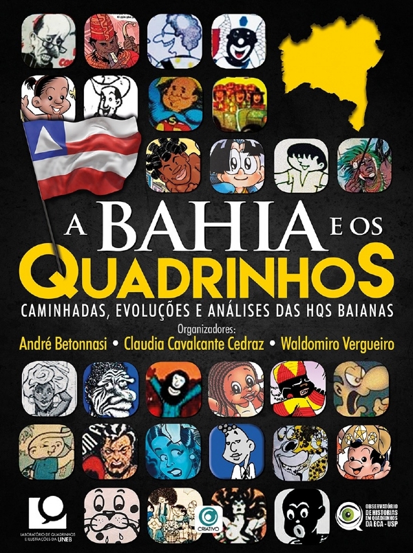 A Bahia e os Quadrinhos: Caminhadas, Evoluções e Análises das HQs Baianas