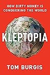 Kleptopia: How Di...