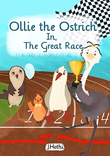 Ollie the Ostrich: In The Great Race