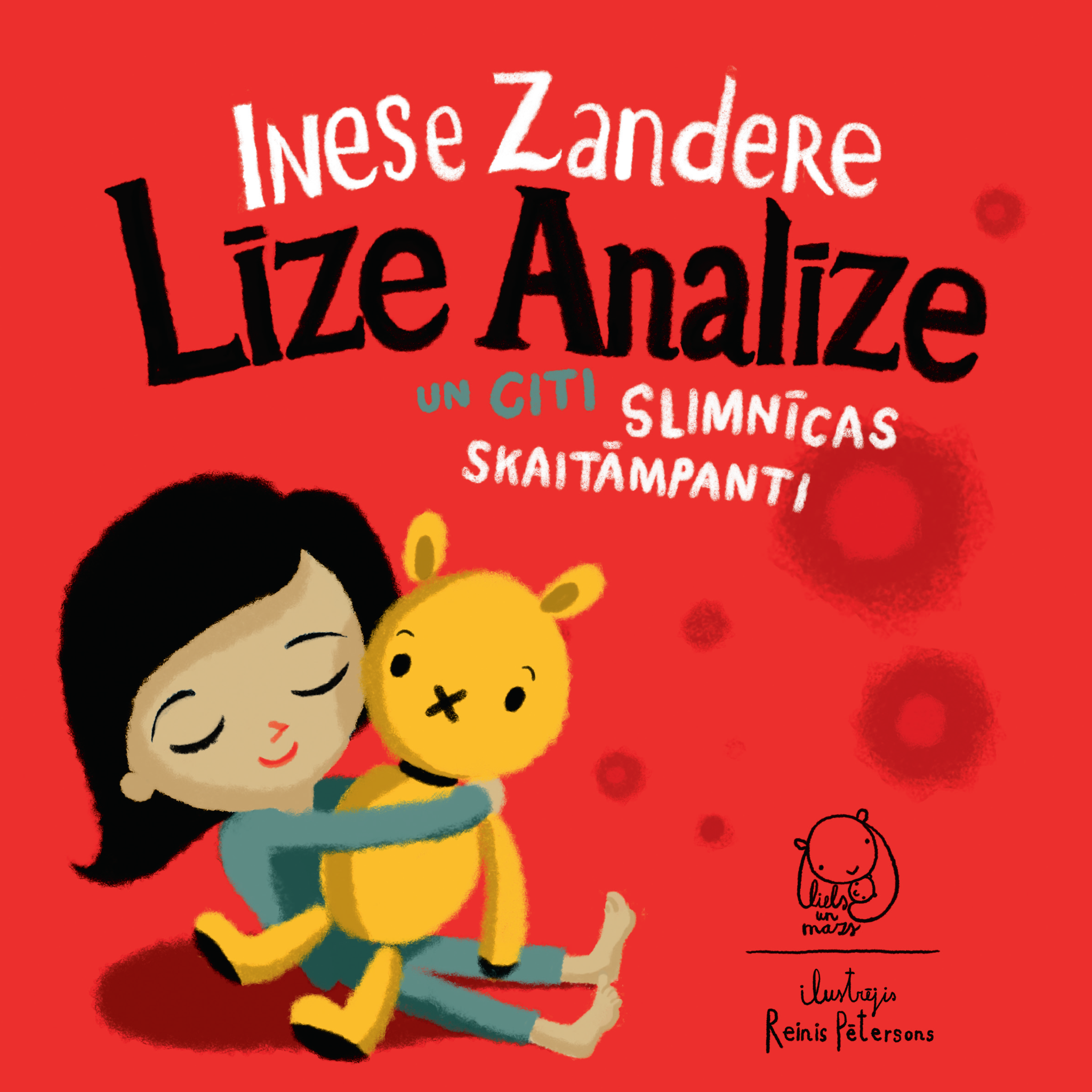 Līze Analīze un citi slimnīcas skaitāmpanti