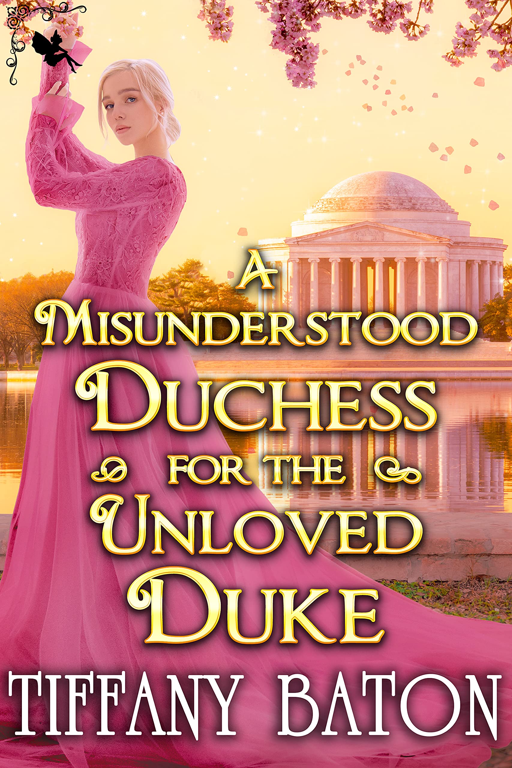 A Misunderstood Duchess for the Unloved Duke (Kindle Edition)