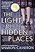 The Light in Hidden Places