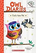 Eva's New Pet: A Branches Book (Owl Diaries #15) (15)