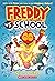 Freddy vs. School, Book #1
