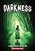 Darkness