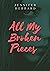 All My Broken Pieces by Jennifer Hebbard