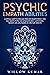 Psychic Empath Abilities by Willow Kumar