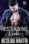 Restraining Reeba by Nicolina Martin