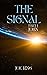 The Signal. #1