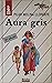 Aura Gris