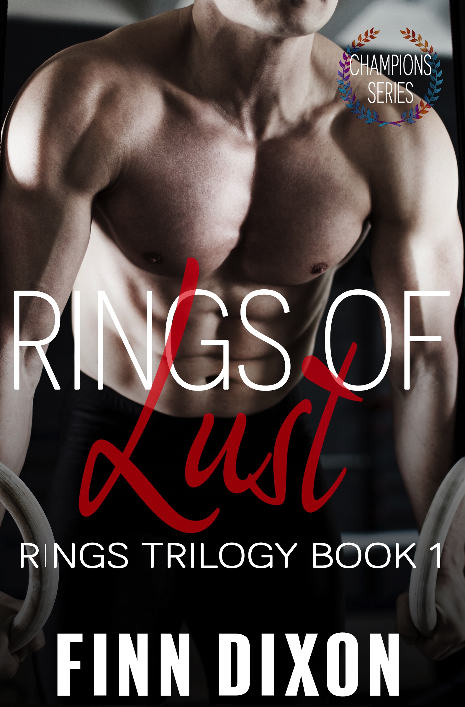 Rings of Lust (Rings Trilogy, #1)