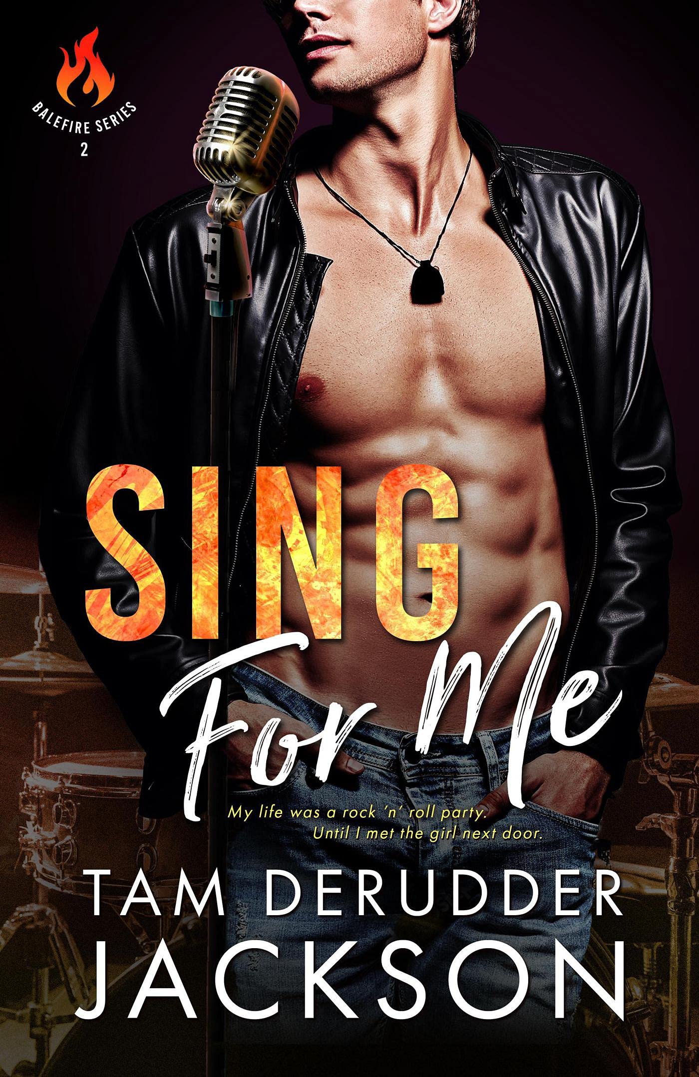 Sing For Me (Balefire, #2)