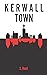 Kerwall Town
