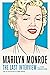Marilyn Monroe: The Last Interview: and Other Conversations (The Last Interview Series)