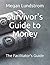 Survivor's Guide to Money: ...