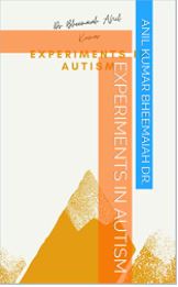 Experiments in Autism