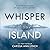 Whisper Island
