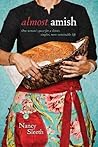 Almost Amish - One woman's quest for a slower, simpler, more sustainable life Almost Amish - One woman's quest for a slower, simpler, more sustainable life