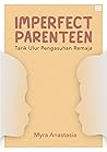 Imperfect Parente...