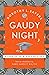 Gaudy Night by Dorothy L. Sayers Gaudy Night by Dorothy L. Sayers
