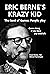 ERIC BERNE'S KRAZY KID: the...