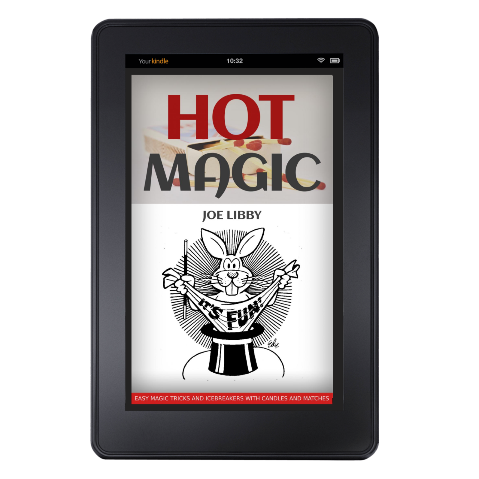 HOT MAGIC: Easy Magic Tricks and Icebreakers with Candles and Matches