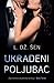 Ukradeni poljubac by L.J. Shen