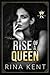 Rise of a Queen by Rina Kent