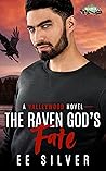 The Raven God's Fate by E.E. Silver