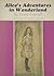 Alice's Adventures in Wonderland by Lewis Carroll Alice's Adventures in Wonderland by Lewis Carroll