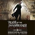 Death of the Swashbuckler