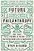 Future Philanthropy: The Te...