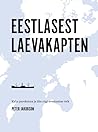 Eestlasest laevakapten by Peter Jakobson