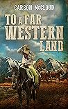 To a Far Western ...
