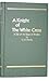 A Knight of the White Cross: A Tale of the Siege of Rhodes