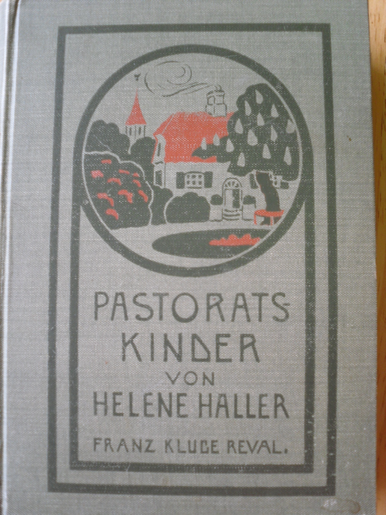 Pastoratskinder. Eine Kindergeschichte aus dem Baltenland. (Hardcover)