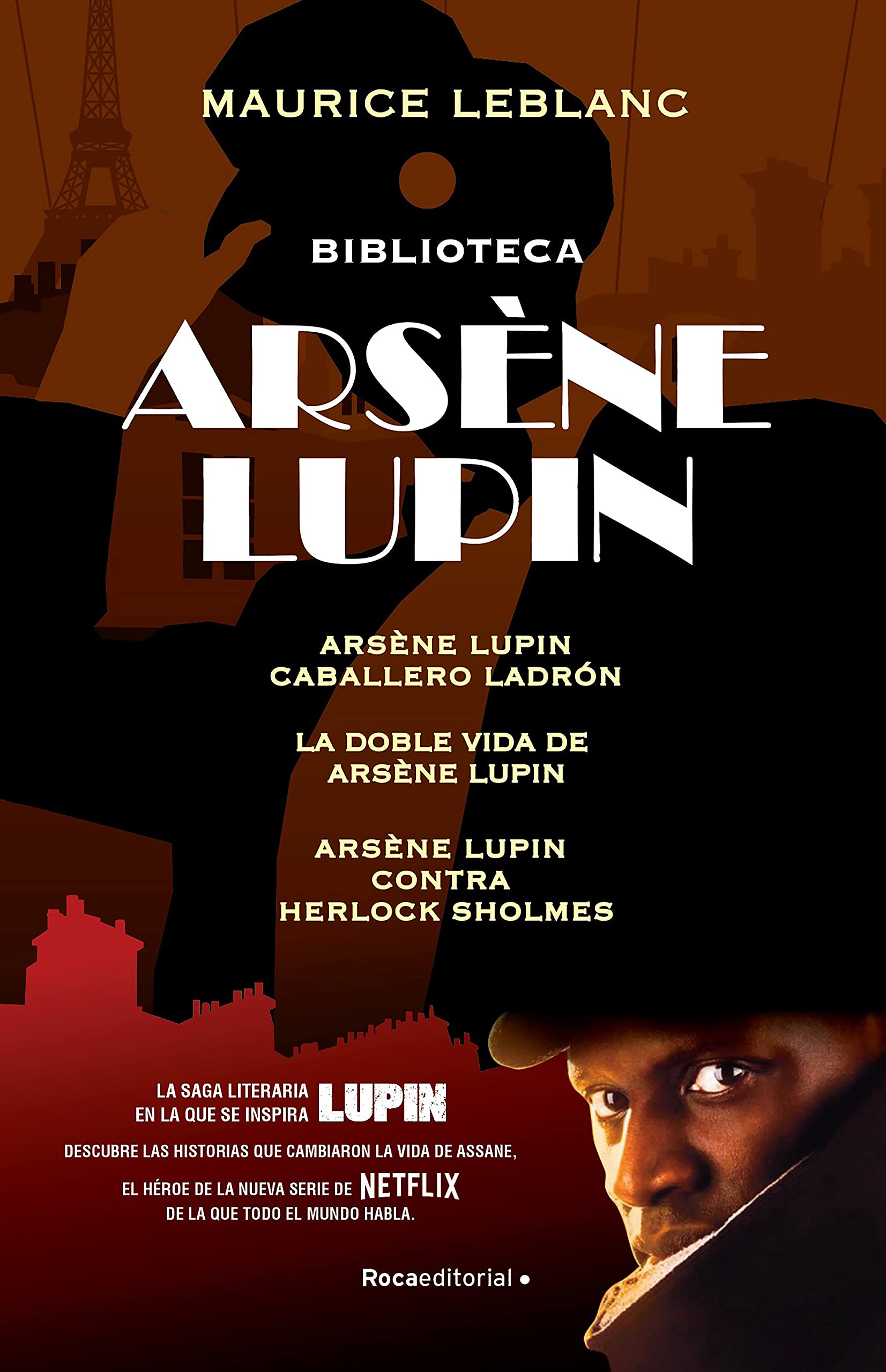 Arsène Lupin - Pack Arsène Lupin (Caballero ladrón | Arsène Lupin contra Herlock Sholmes | La doble vida de Arsène Lupin) (Spanish Edition)