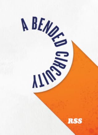 A Bended Circuity