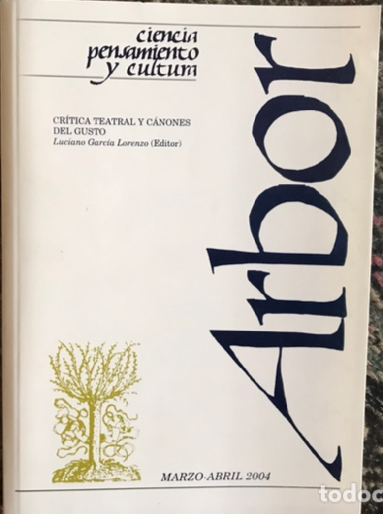 Revista Arbor. Crítica teatral y cánones del gusto. (Paperback)