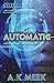 Automatic: Anthology of Robots