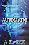 Automatic: Anthology of Robots Automatic: Anthology of Robots