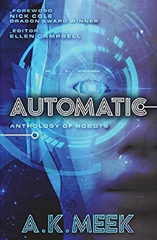 Automatic: Anthology of Robots