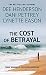 The Cost of Betrayal: Three Romantic Suspense Novels