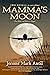 MAMMA'S MOON A Duet Novel