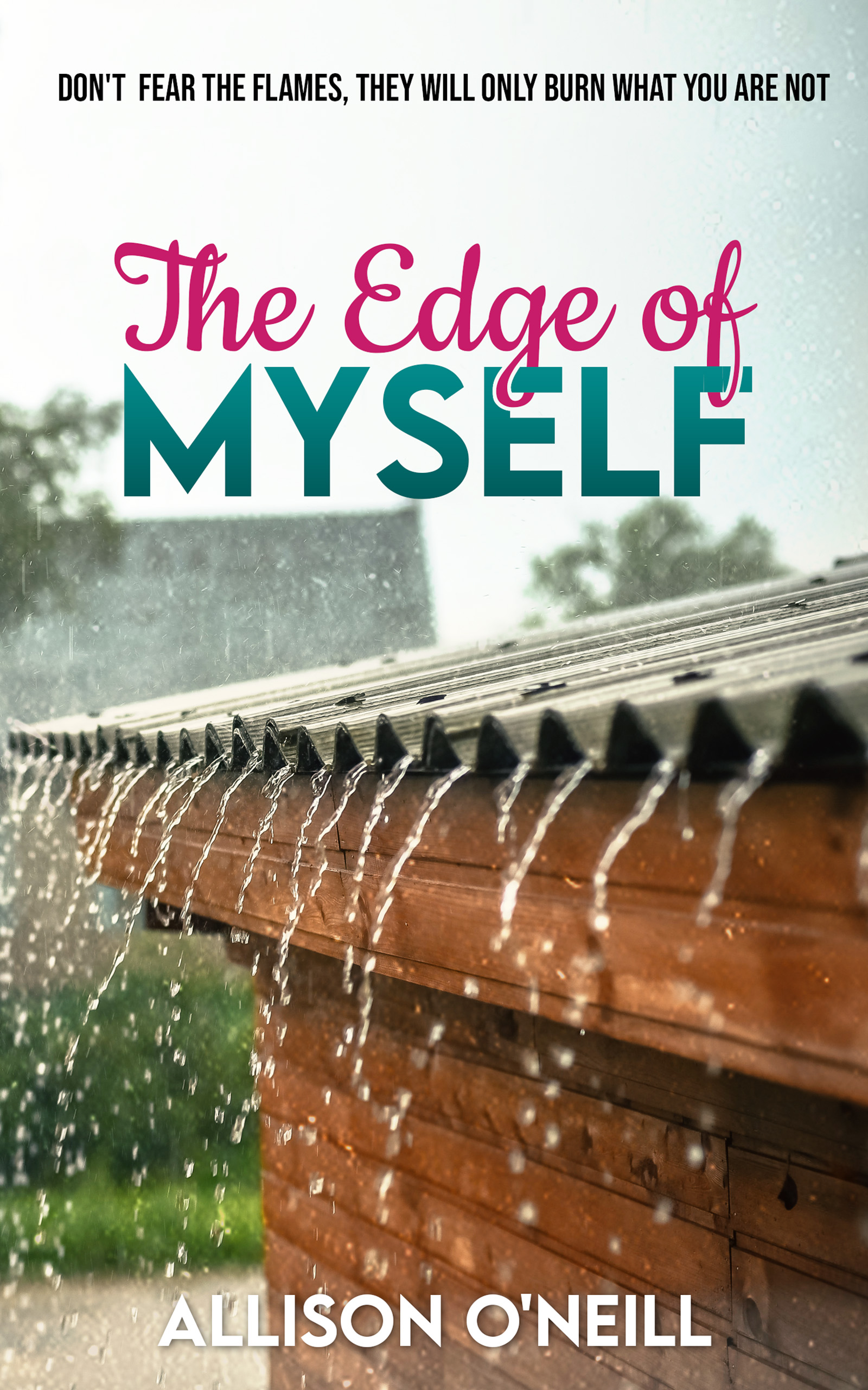 The Edge of Myself
